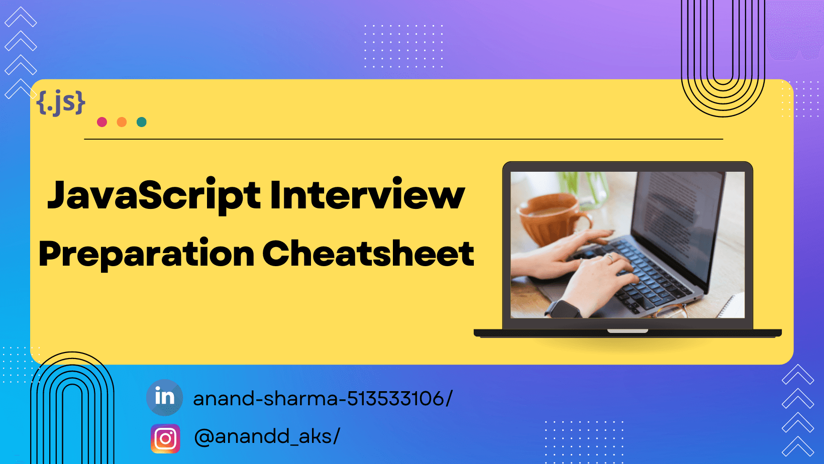 JavaScript Interview Preparation Cheatsheet